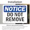 Signmission Do Not Remove, 14 in W x Rectangle, Vinyl Decal OS-2PACK-NS-D-1014-L-11351 - alternate 2
